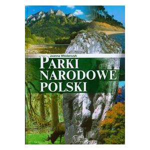 Parki Narodowe Polski. Wydawnictwo Arti