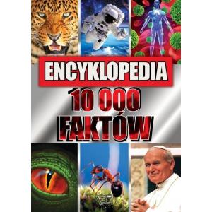 Encyklopedia 10 000 faktów wyd.2020