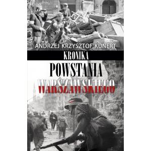 Kronika Powstania Warszawskiego. Wydawnictwo Zysk