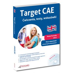 Target CAE. Ćwiczenia Testy Wskazówki + CD