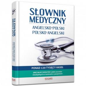 Słownik Medyczny Angielsko-Polski Polsko-Angielski