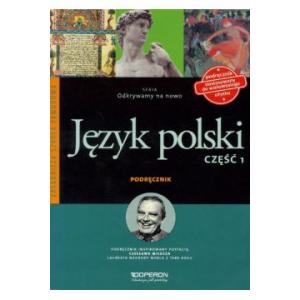 Odkrywamy na nowo Język Polski 1 ZSZ podręcznik wyd. 2015