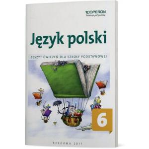 Język polski 6. Szkoła podstawowa. Ćwiczenia