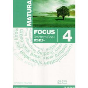 Matura Focus 4. Książka Nauczyciela (do Podręcznika Wieloletniego)