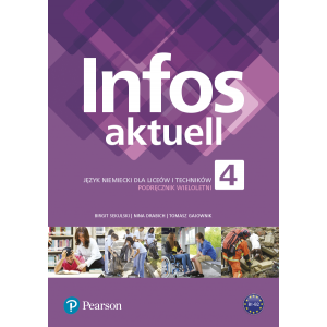 Infos aktuell 4. Język niemiecki. Podręcznik + kod (Interaktywny podręcznik)