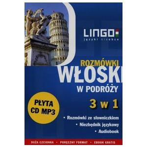 LINGO Włoski w podróży Rozmówki 3 w 1 + CD