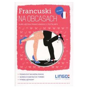 Francuski na obcasach + CD Kurs języka francuskiego z płytą MP3