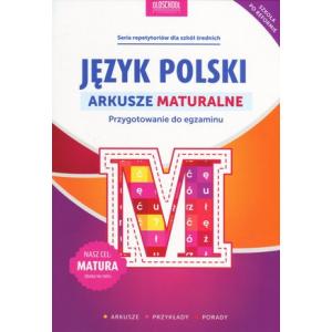 Język polski Arkusze maturalne