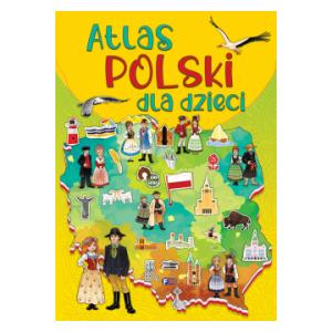 Atlas Polski dla dzieci. Wydawnictwo Fenix. 2022