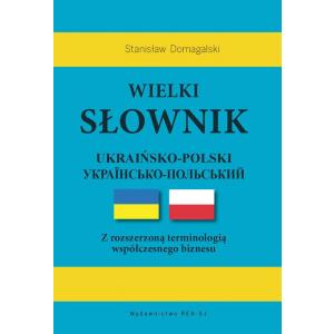 Wielki Słownik Ukraińsko-Polski