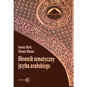 Słownik Tematyczny Języka Arabskiego