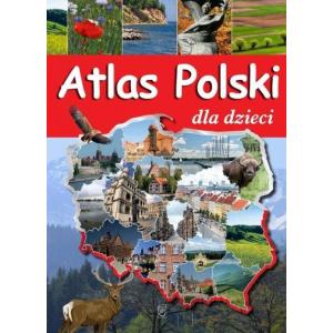 Atlas Polski Dla Dzieci wyd.SBM