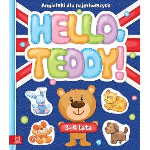 Hello Teddy! Angielski dla Najmłodszych 3-4 Lata