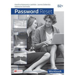 Password Reset B2+. Workbook + Online Workbook. Wydawnictwo Macmillan
