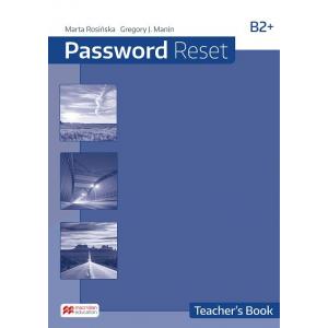 Password Reset B2+. Teacher’s Book + CD