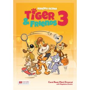 Tiger & Friends 3. Książka ucznia