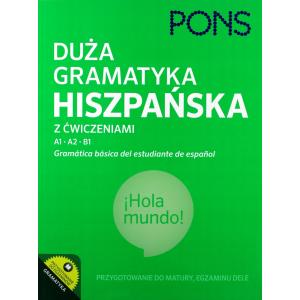 PONS Duża gramatyka hiszpańska z ćwiczeniami A1-B1 wyd.2