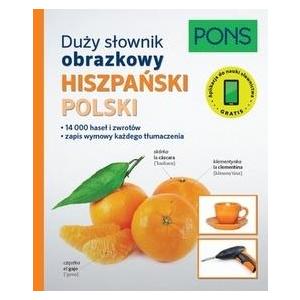 PONS. Duży słownik obrazkowy. Hiszpański-Polski. Wydanie 2 OOP