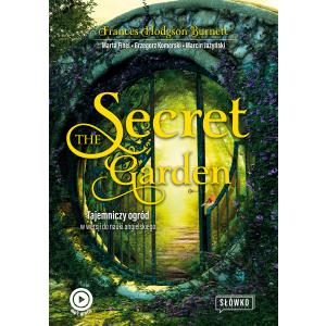 The Secret Garden. Tajemniczy ogród w wersji do nauki angielskiego. Wydawnictwo Słówko