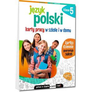 Język polski. Karty pracy w szkole i w domu - klasa 5. Wydanie 2023