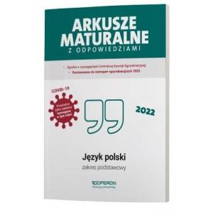 Matura 2022. Język polski. Arkusze maturalne z odpowiedziami. Zakres podstawowy