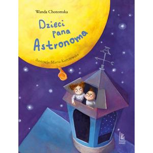 Dzieci Pana Astronoma. Wydanie 2022