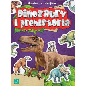 Minialbum z naklejkami. Dinozaury i prehistoria. Wydanie II