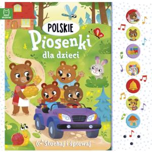 Polskie piosenki dla dzieci. Słuchaj i śpiewaj. Wydanie 2