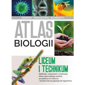 Atlas Biologii.Liceum i technikum