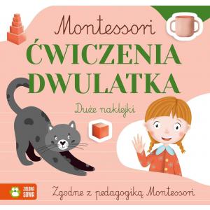 Montessori. Ćwiczenia dwulatka