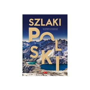 Szlaki Polski. Wydawnictwo Dragon
