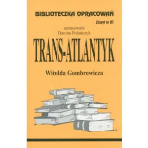 Biblioteka opracowań Trans-Atlantyk