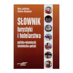 Słownik Turystyki i Hotelarstwa Niemiecko/Polsko/Niemiecki