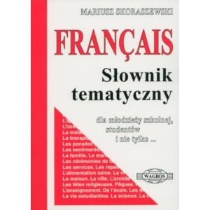 Francais. Słownik Tematyczny