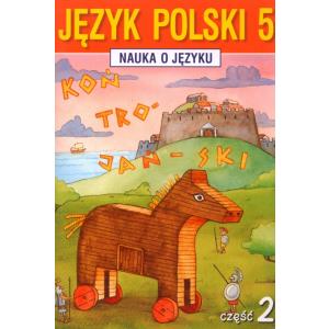 ZxxxNauka o języku Szkoła Podstawowa kl. 5 cz. 2