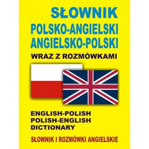 Słownik Angielsko-Polsko-Angielski wraz z Rozmówkami