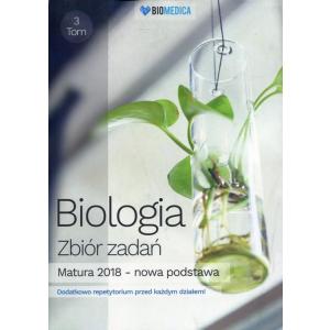 Biologia zbiór zadań Matura 2018 tom 3
