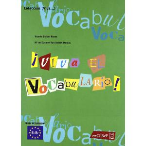 Viva el Vocabulario! Nivel Intermedio B1-B2. Książka