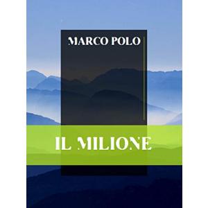 LW Marco Polo: Il Milione