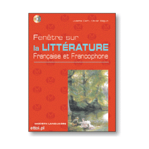 Fenetre sur la litterature francaise et francophone + CD