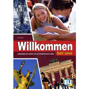 Willkomen Bei Uns. Podręcznik + CD