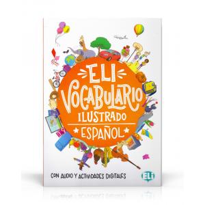 ELI Vocabulario Ilustrado Espanol - Con Audio y Actividades Digitales