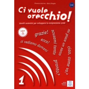 Ci vuole orecchio A1/A2 książka +CD