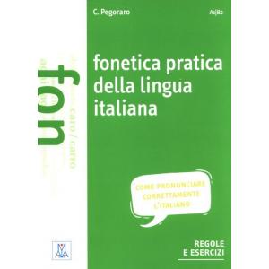 Fonetica practica della lingua italiana + audio online A1/B2 Regole e esercizi