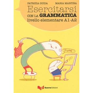 Esercitarsi Con LA Grammatica Elementare (Italian Edition)