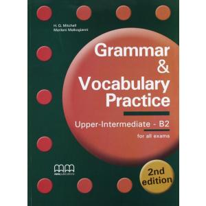 Grammar & Vocabulary Practice. Upper-Intermediate B2. Student's Book