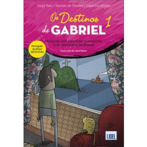 LP Os Destinos de Gabriel 1 Historias com exercicios gramaticais Brasil A1/A2