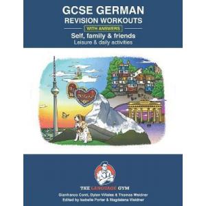 German GCSE Revision. Self, Family & Friends, Leisure & Daily Activities