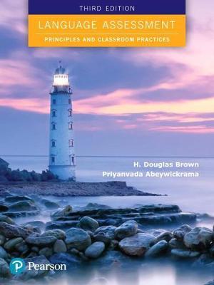 Language Assessment. Principles and Classroom Practices 3ed