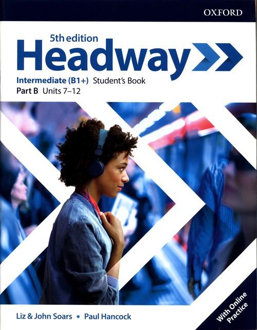 Headway. 5th Edition. Intermediate. Student's Book B + Online Practice ...